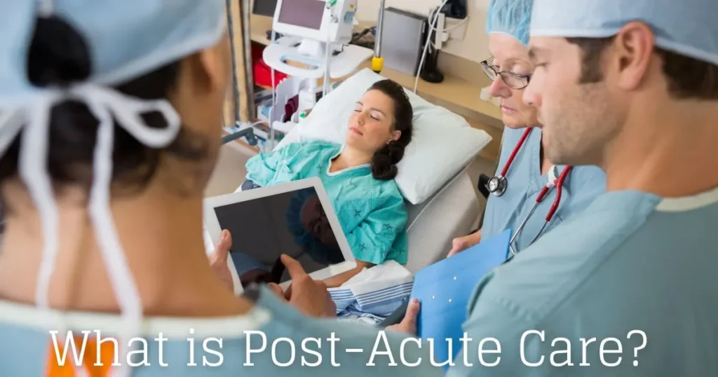 post-acute care